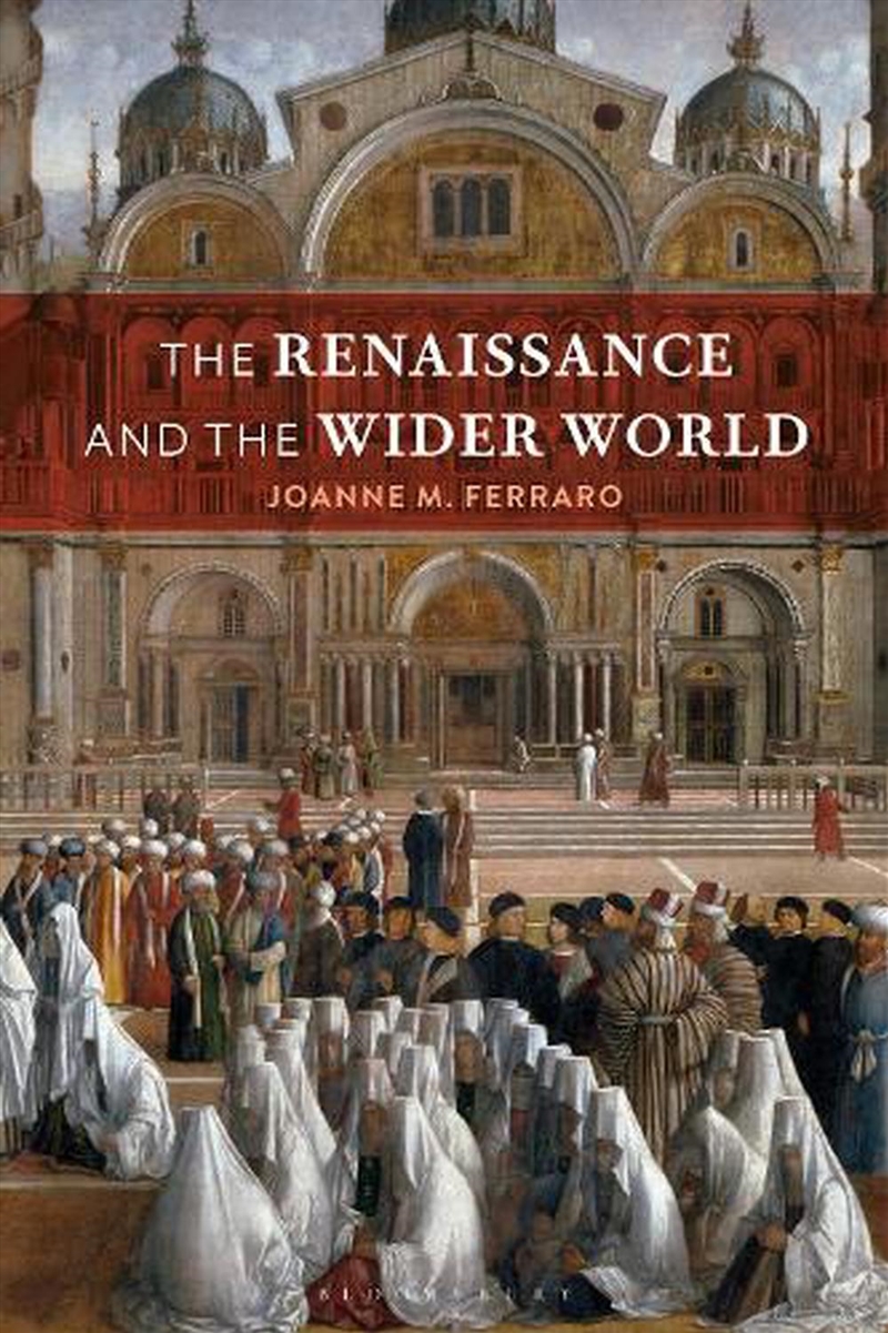 The Renaissance and the Wider World/Product Detail/History
