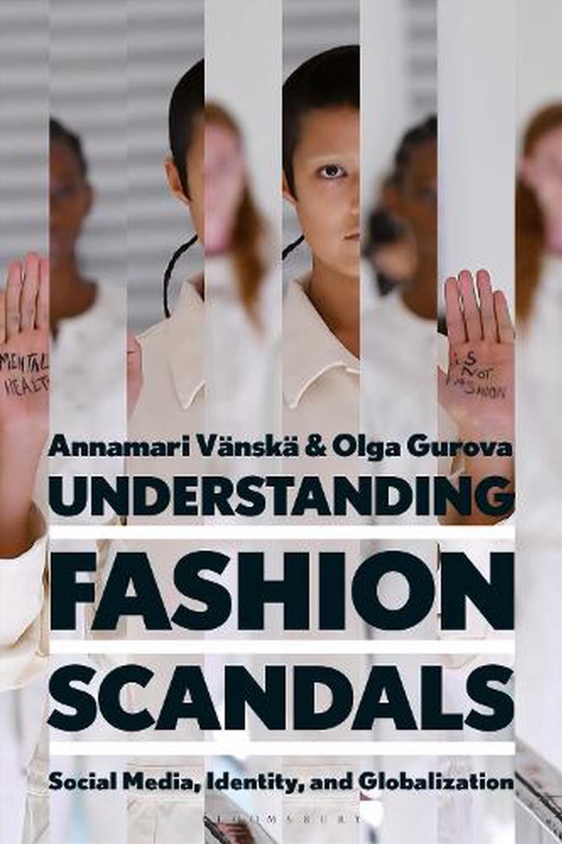 Understanding Fashion Scandals: Social Media, Identity, and Globalization/Product Detail/Fashion & Style Guides