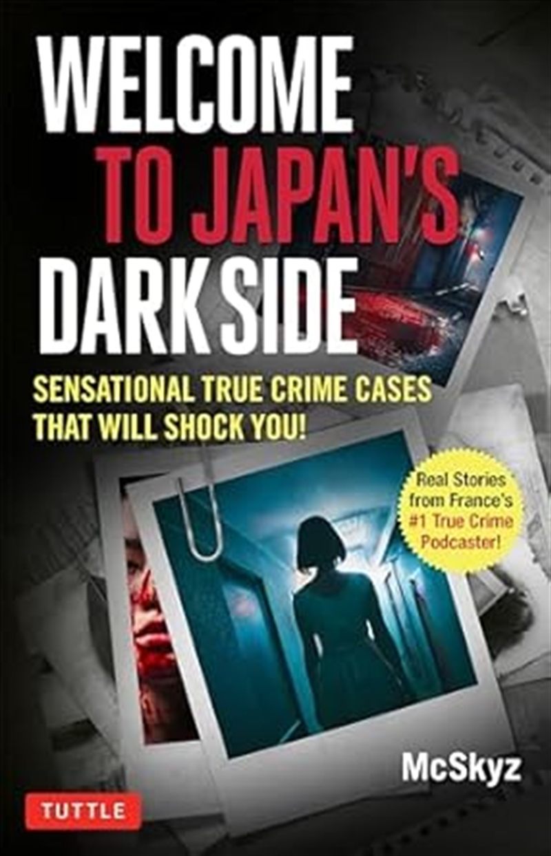 Welcome to Japan's Dark Side!/Product Detail/True Crime