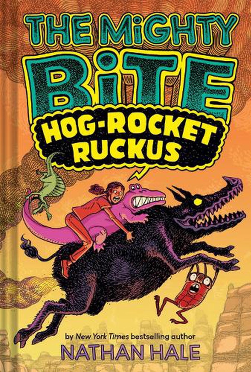 The Mighty Bite #3: Hog-Rocket Ruckus/Product Detail/Graphic Novels