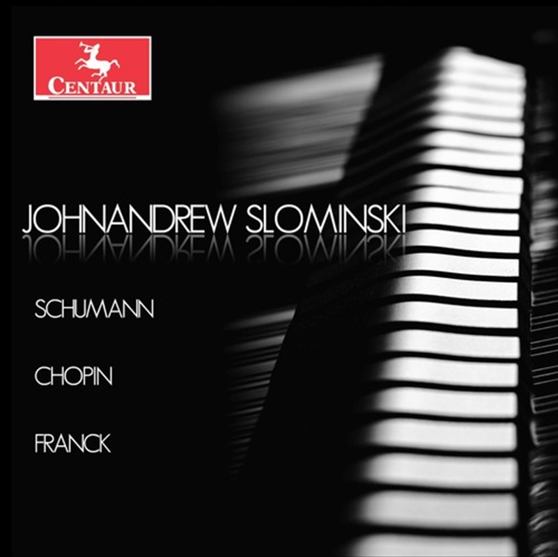 Johnandrew Slominski Plays Schumann Chopin/Product Detail/Classical