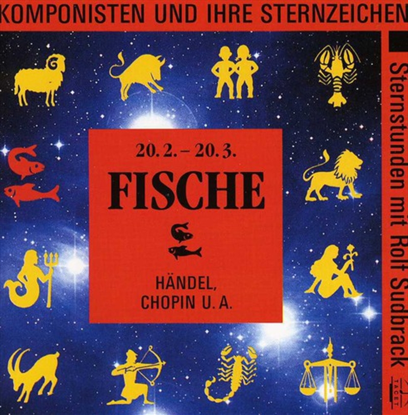 Fische: Komponisten Und Ihre Sternzeichen/Product Detail/Classical