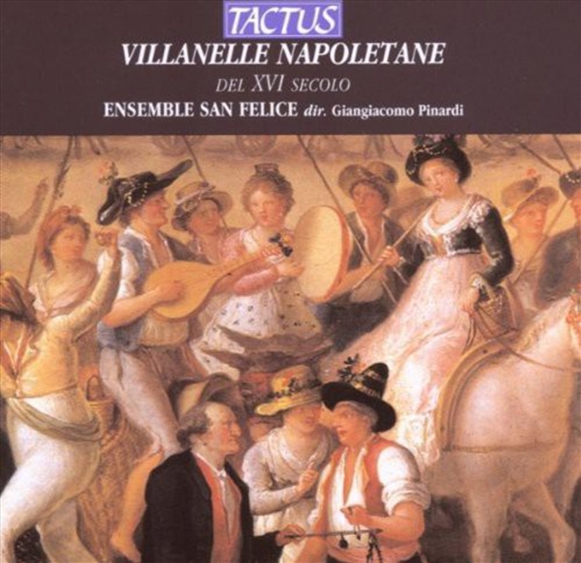 Villanelle Napoletane Del Xvi/Product Detail/Classical