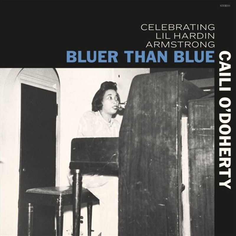 Bluer Than Blue: Celebrating Lil Hardin Armstrong/Product Detail/Jazz