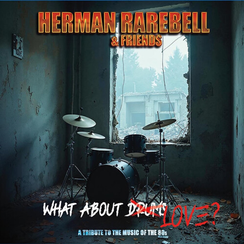 Herman Rarebell & Friends - What About Love/Product Detail/Rock/Pop
