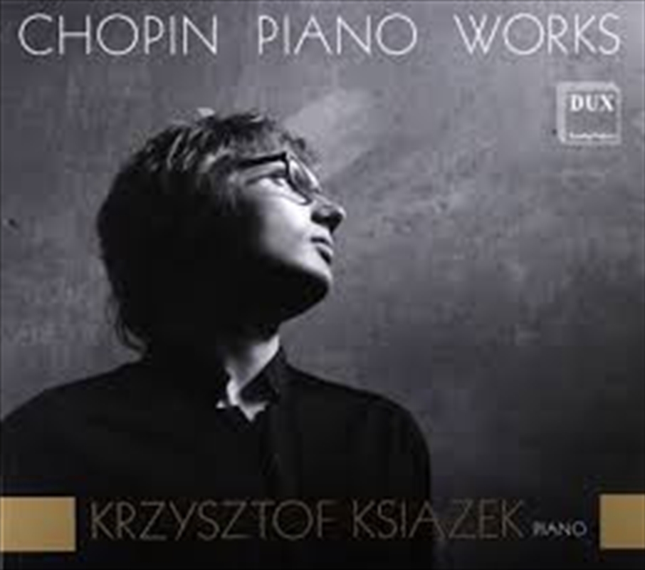Krzysztof Ksiazek Plays Chopin Piano Works/Product Detail/Classical