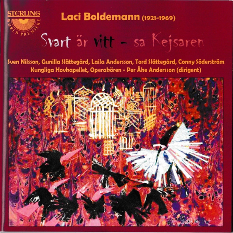 Laci Boldemann: Svart Ar Vitt Sa Kejsaren/Product Detail/Classical