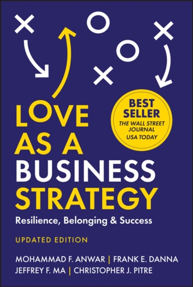 Love As A Business Strategy : Resilience, Belonging & Success, Updated Edition/Product Detail/Business Leadership & Management