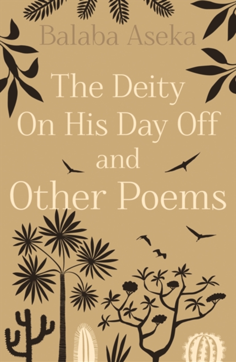 The Deity On His Day Off : And Other Poems/Product Detail/Poetry