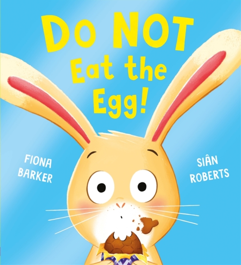 Do Not Eat The Egg/Product Detail/Early Childhood Fiction Books