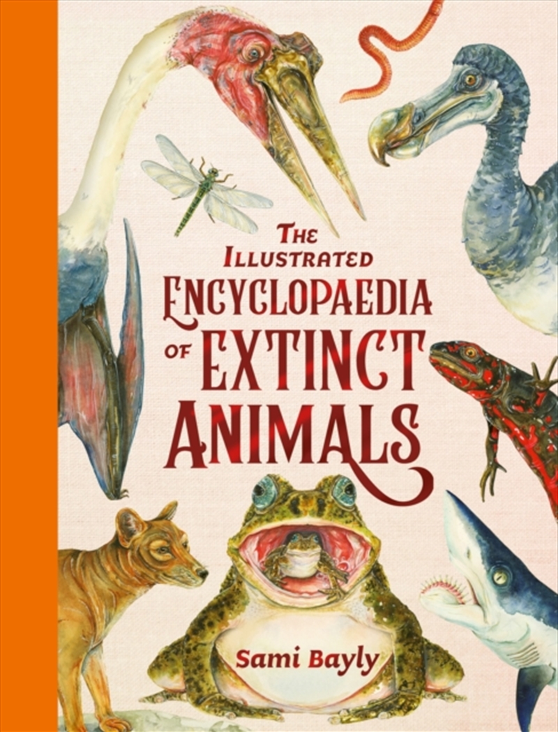 The Illustrated Encyclopaedia Of Extinct Animals/Product Detail/Childrens