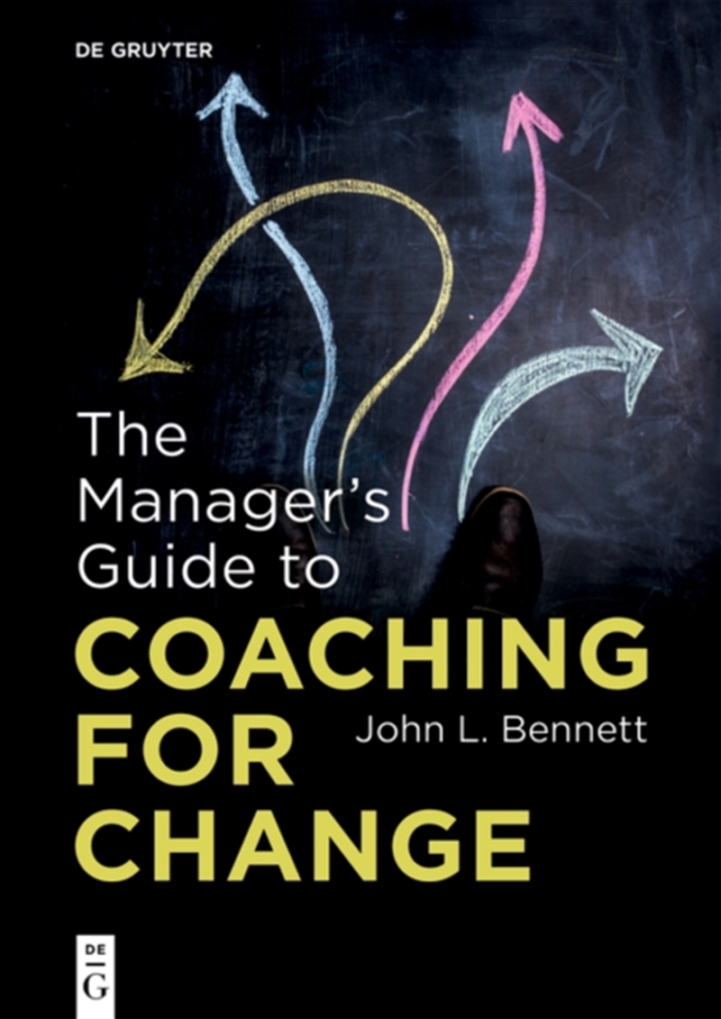 The Manager’S Guide To Coaching For Change/Product Detail/Business Leadership & Management