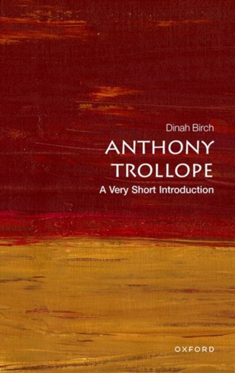 Anthony Trollope : A Very Short Introduction/Product Detail/Literature & Poetry