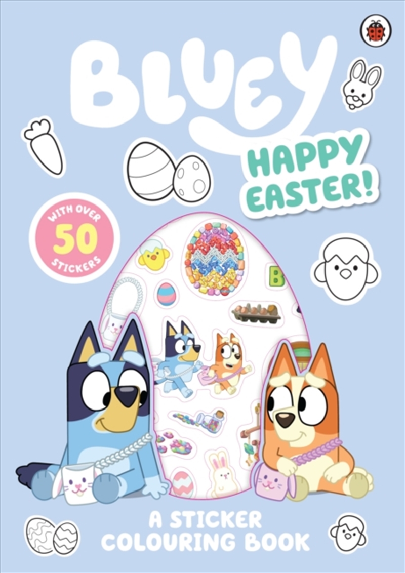 Bluey: Happy Easter! : A Sticker Colouring Book/Product Detail/Kids Activity Books