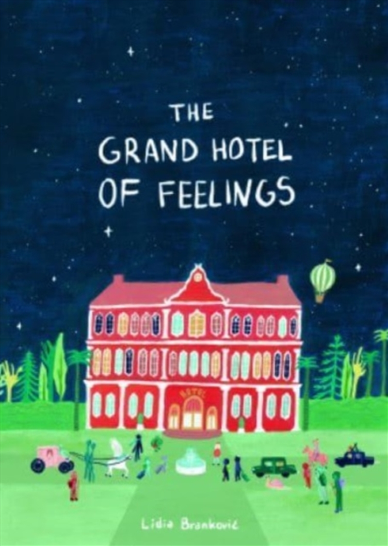 The Grand Hotel Of Feelings/Product Detail/Early Childhood Fiction Books