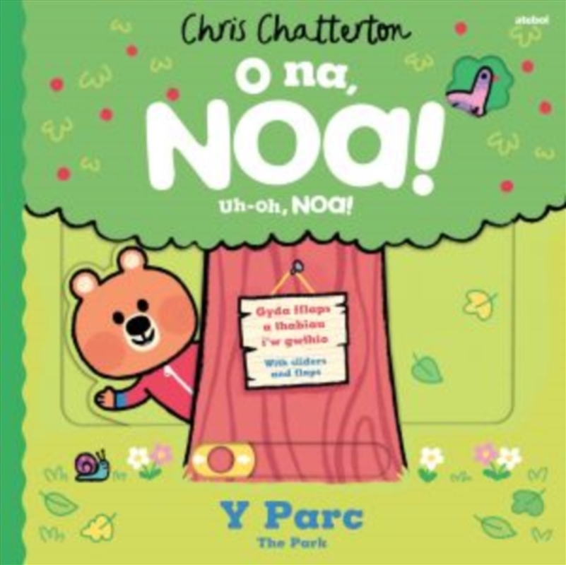 O Na, Noa: Y Parc / Uh-Oh, Noa: The Park/Product Detail/Early Childhood Fiction Books