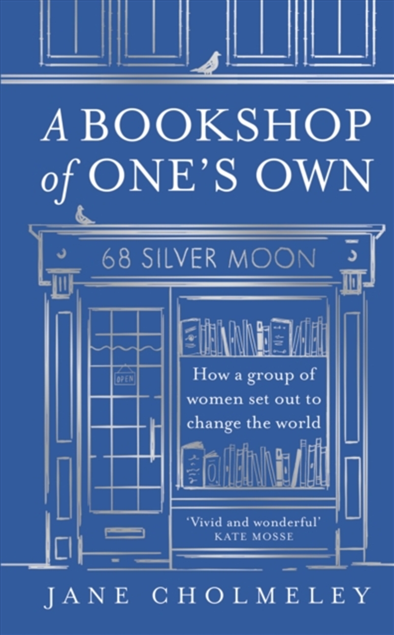 A Bookshop Of One’S Own : How A Group Of Women Set Out To Change The World/Product Detail/Biographies & True Stories