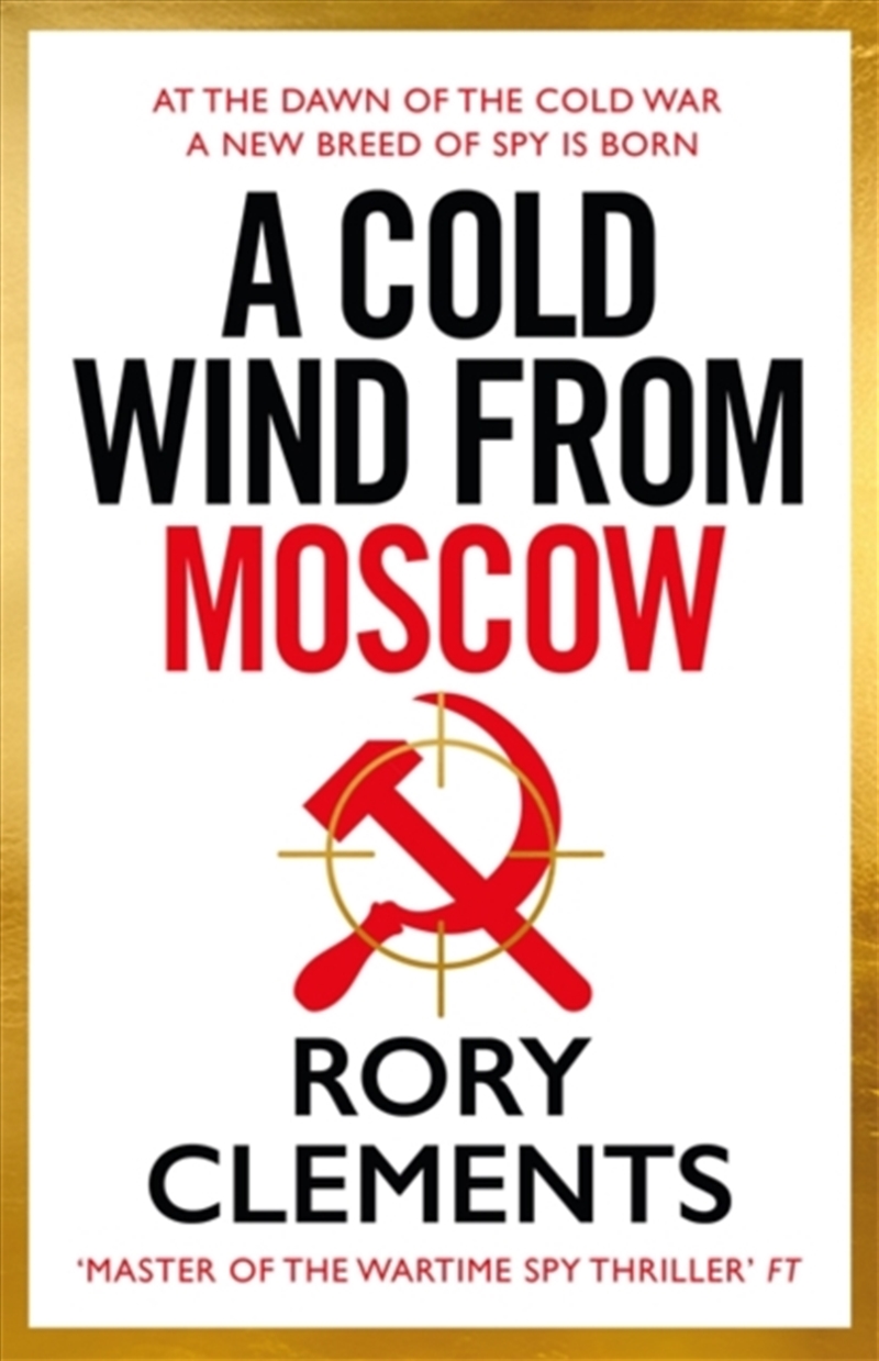A Cold Wind From Moscow : The Brand New 2025 Thriller From The Master Of Spy Fiction/Product Detail/Crime & Mystery Fiction