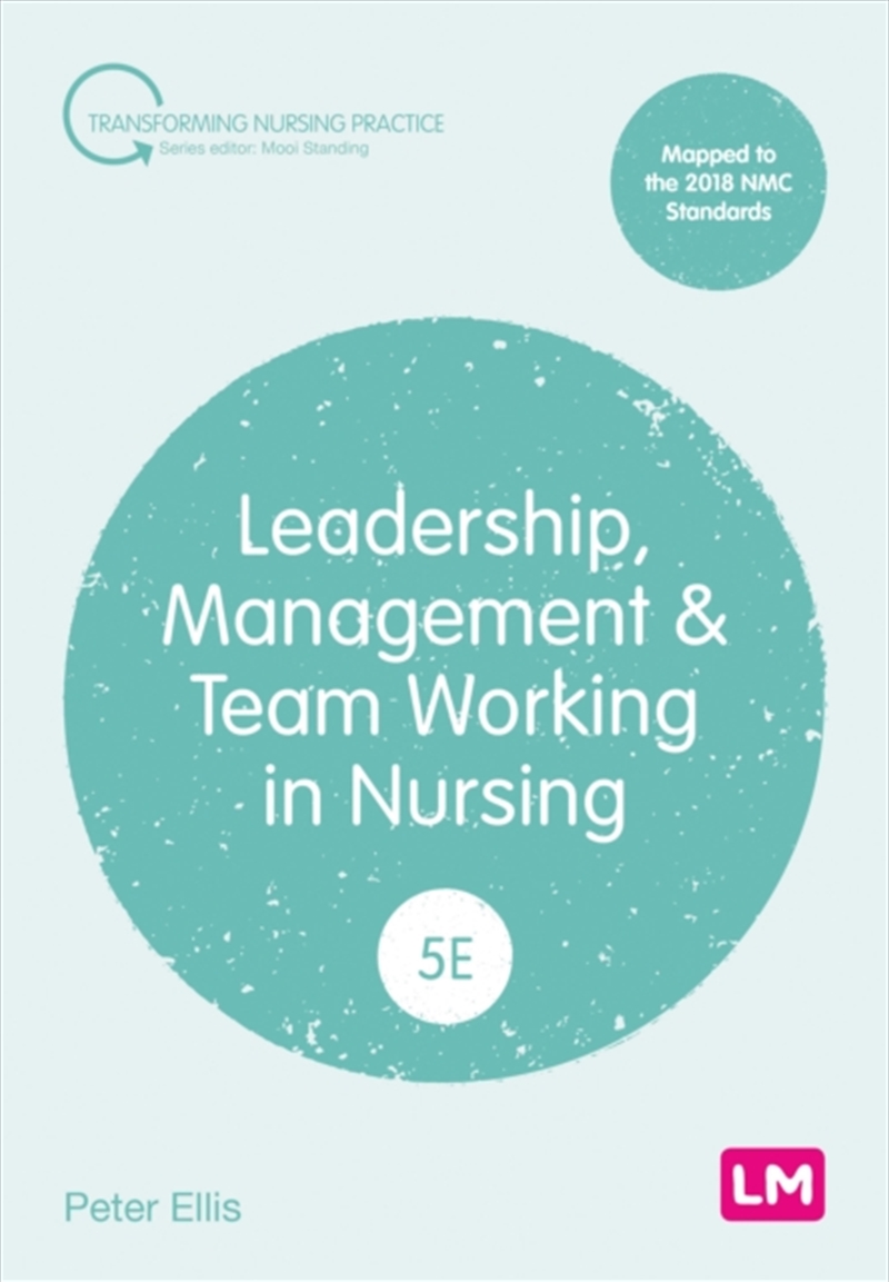 Leadership, Management And Team Working In Nursing/Product Detail/Science