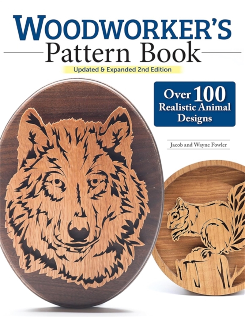 Woodworker'S Pattern Book, Updated & Expanded 2Nd Edition : Over 100 Realistic Animal Designs/Product Detail/Crafts & Handiwork