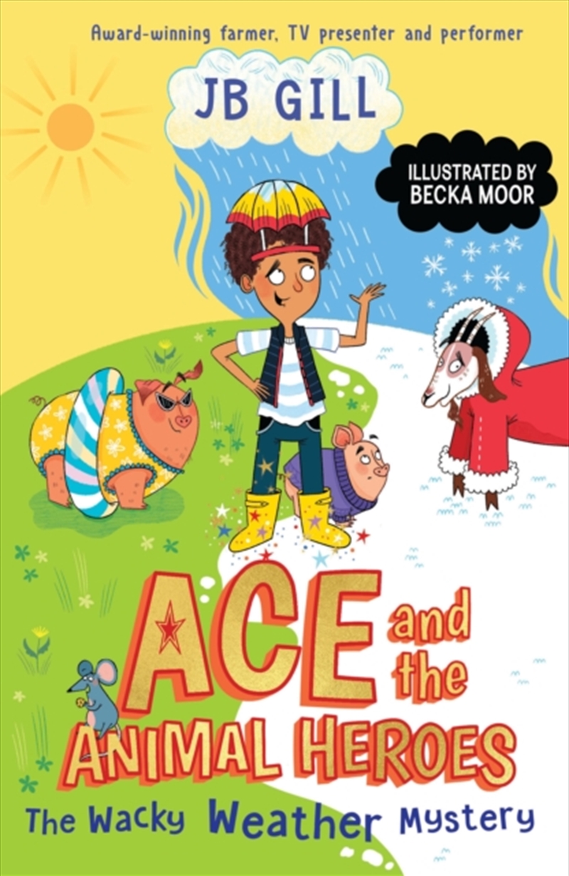 Ace And The Animal Heroes: The Wacky Weather Mystery/Product Detail/Childrens Fiction Books