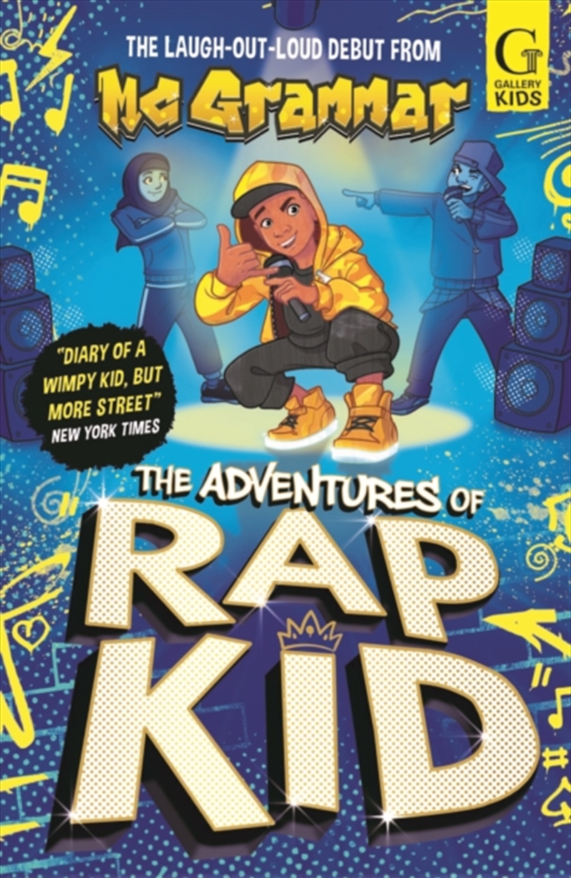 The Adventures Of Rap Kid : A Hilarious, High-Energy New Series From The Viral Rapping Social Media/Product Detail/Childrens Fiction Books