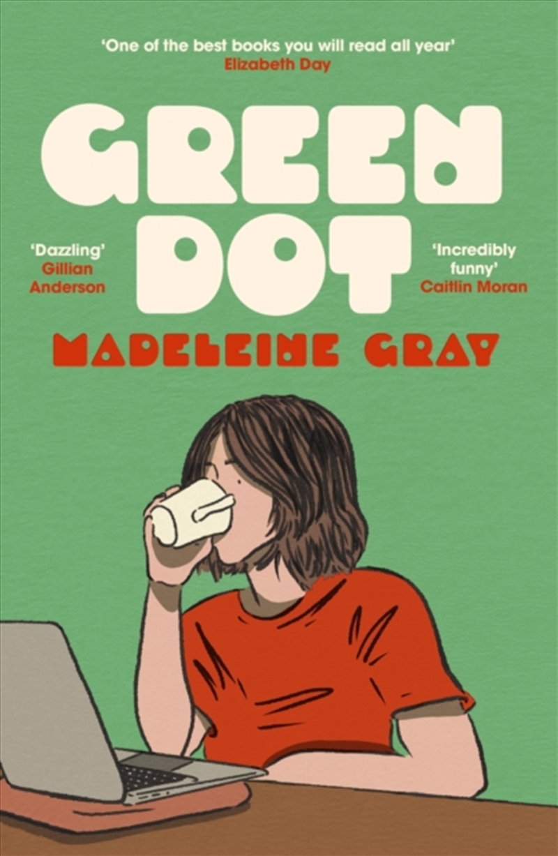 Green Dot : A Laugh-Out-Loud Funny And Brutally Relatable Debut Novel/Product Detail/Modern & Contemporary