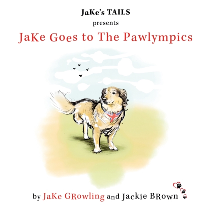Jake Goes To The Pawlympics/Product Detail/Childrens Fiction Books