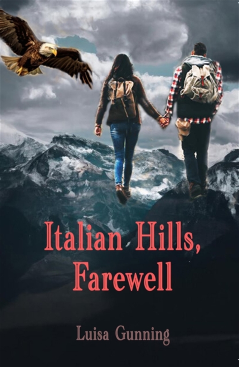 Italian Hills, Farewell/Product Detail/Historical Fiction