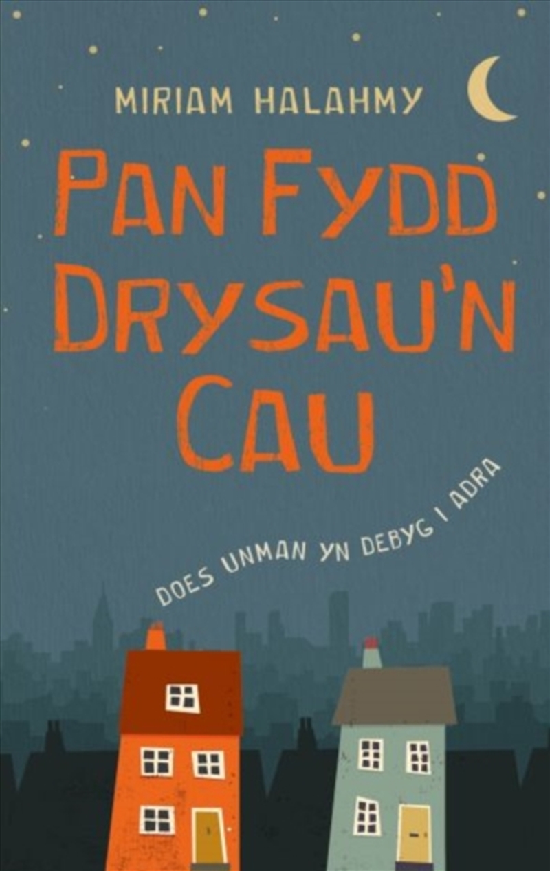 Pan Fydd Drysau'N Cau/Product Detail/Young Adult Fiction