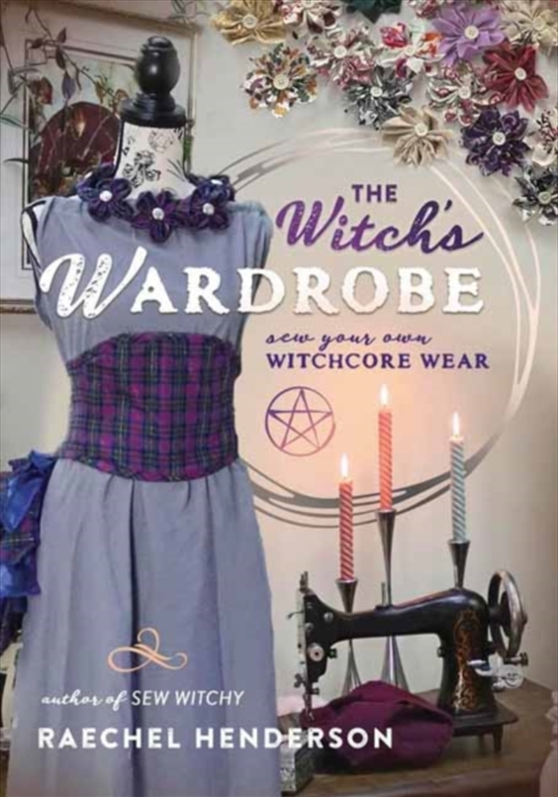The Witch'S Wardrobe : Sew Your Own Witchcore Wear/Product Detail/Crafts & Handiwork