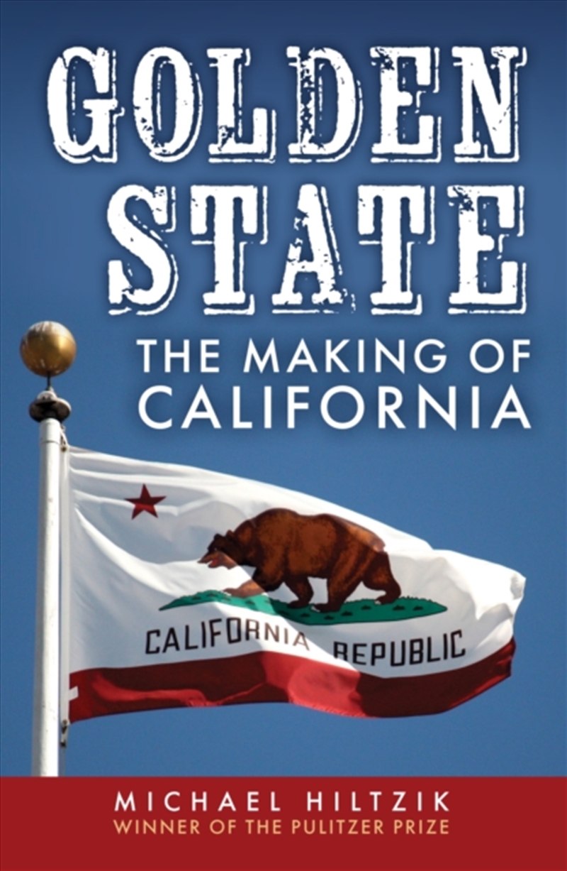 Golden State : The Making Of California/Product Detail/History