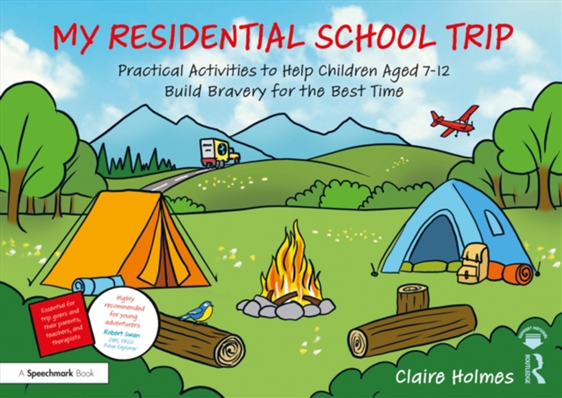 My Residential School Trip : Practical Activities To Help Children Aged 7-12 Build Bravery For The B/Product Detail/Education & Textbooks