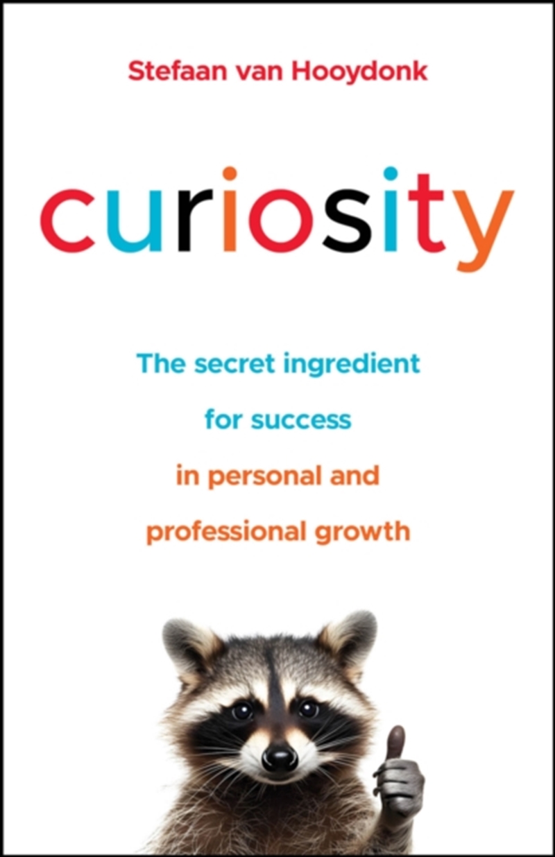 Curiosity : The Secret Ingredient For Success In Personal And Professional Growth/Product Detail/Business Leadership & Management