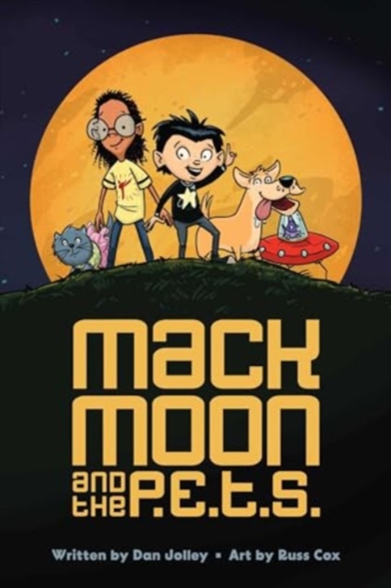 Mack Moon And The P.E.T.S. : Volume 1/Product Detail/Graphic Novels