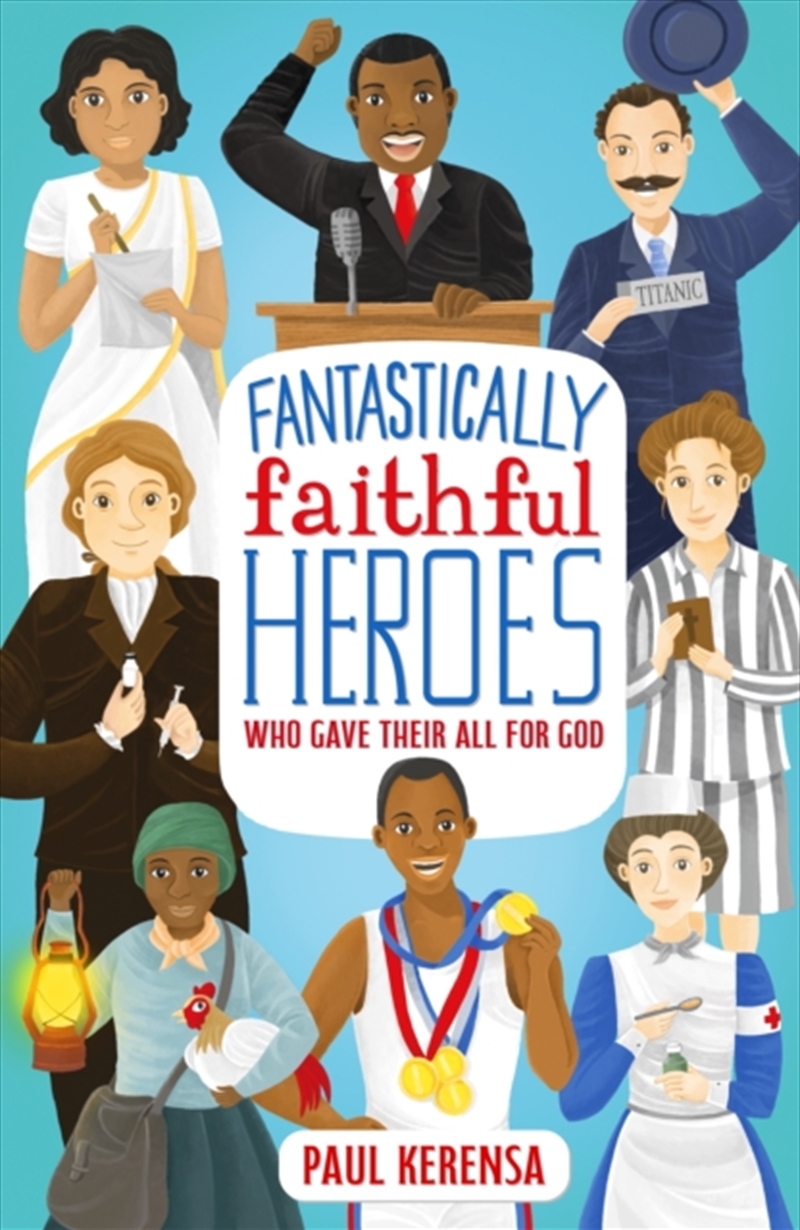 Fantastically Faithful Heroes Who Gave Their All For God/Product Detail/Religion & Beliefs
