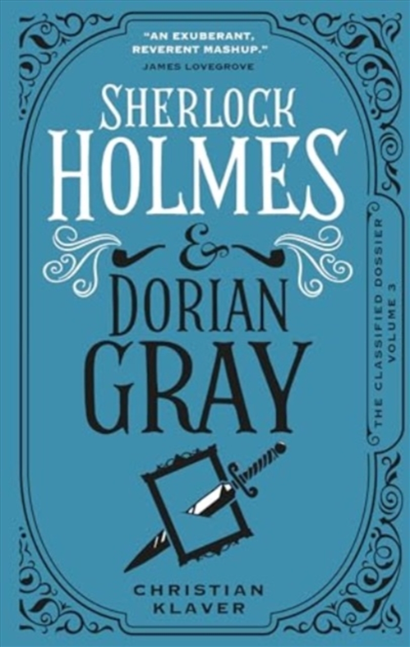 Sherlock Holmes And Dorian Gray : The Classified Dossier/Product Detail/Crime & Mystery Fiction