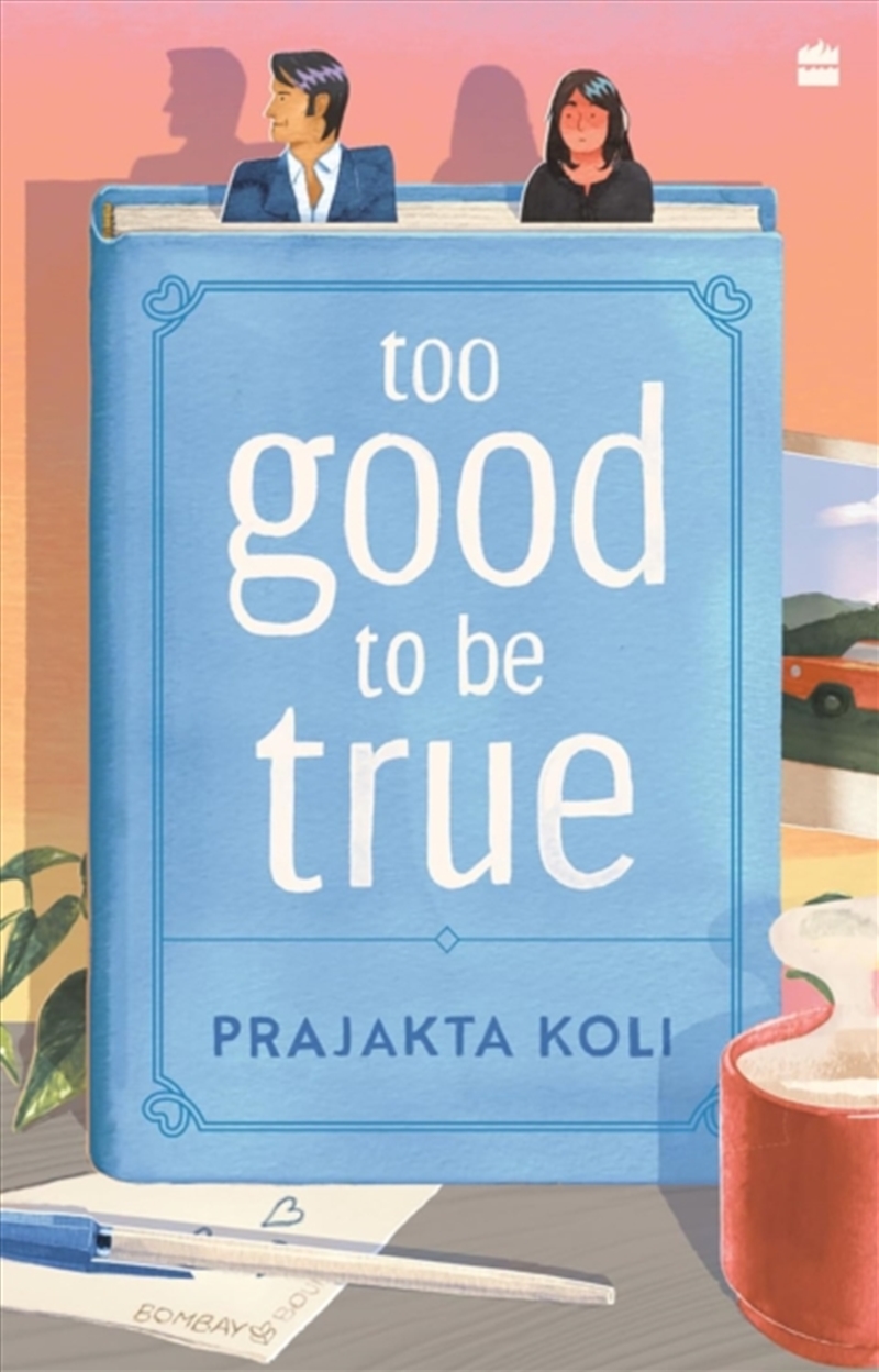 Too Good To Be True : A Funny, Smart Will-They-Won'T-They Romance By Mostlysane/Product Detail/Romance