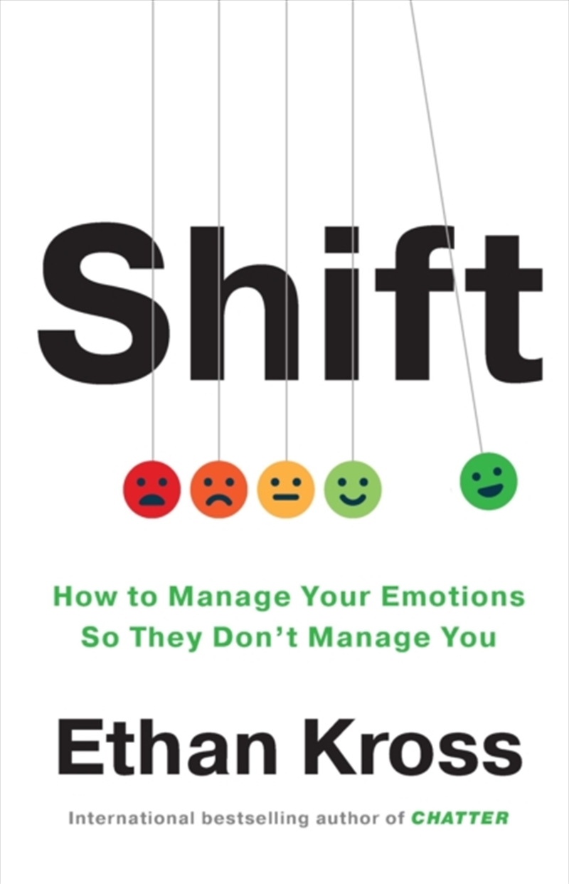 Shift : How To Manage Your Emotions So They Don’T Manage You/Product Detail/Psychology