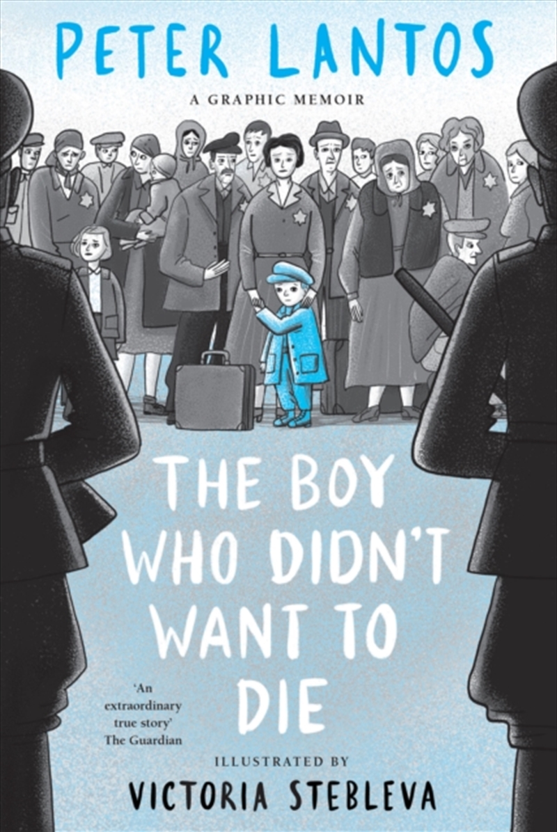 The Boy Who Didn'T Want To Die: A Graphic Memoir/Product Detail/Graphic Novels