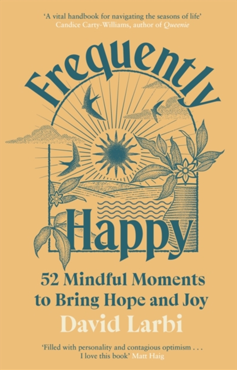Frequently Happy : 52 Mindful Moments To Bring Hope And Joy/Product Detail/Self Help & Personal Development