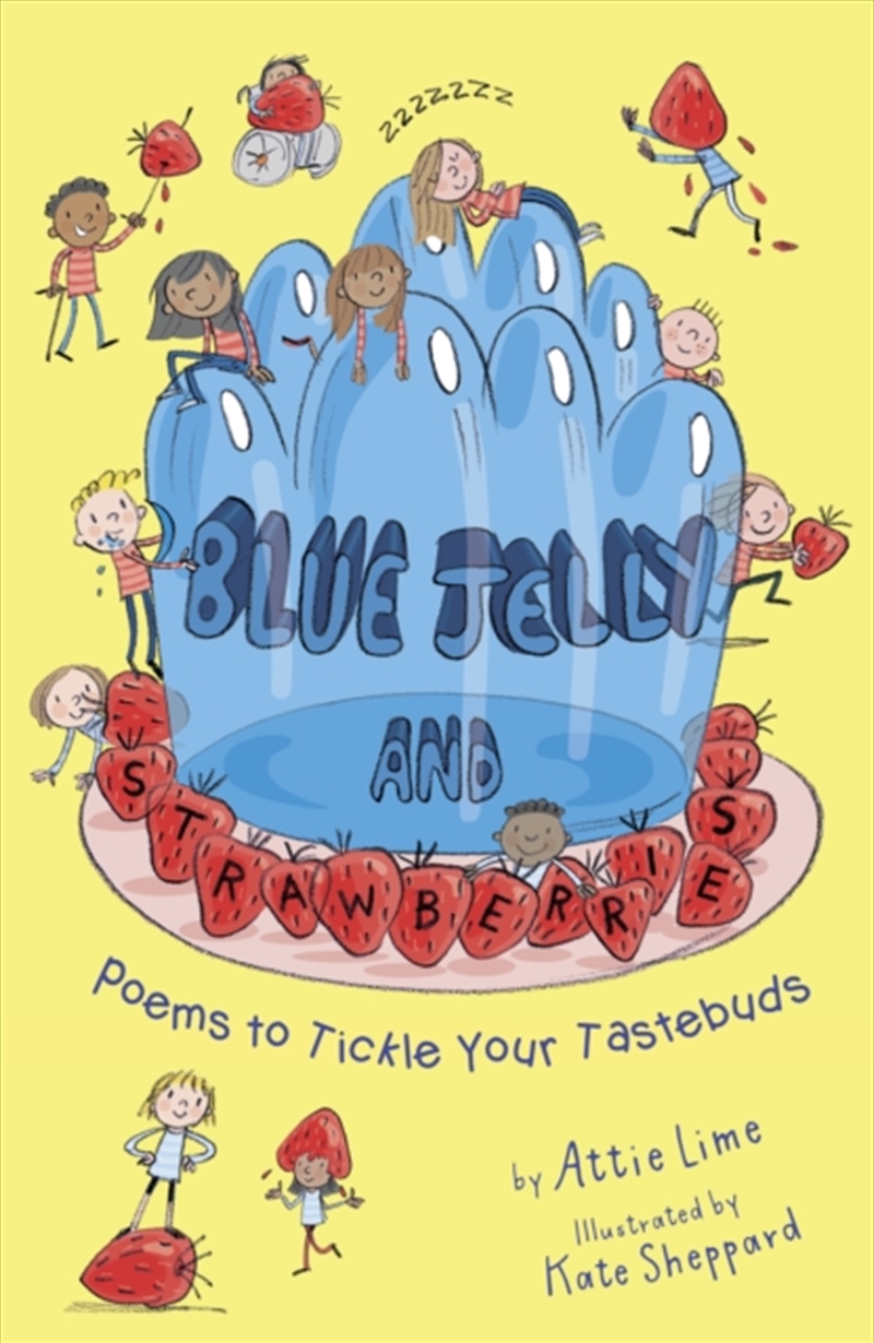 Blue Jelly And Strawberries : Poems To Tickle Your Tastebuds/Product Detail/Early Childhood Fiction Books