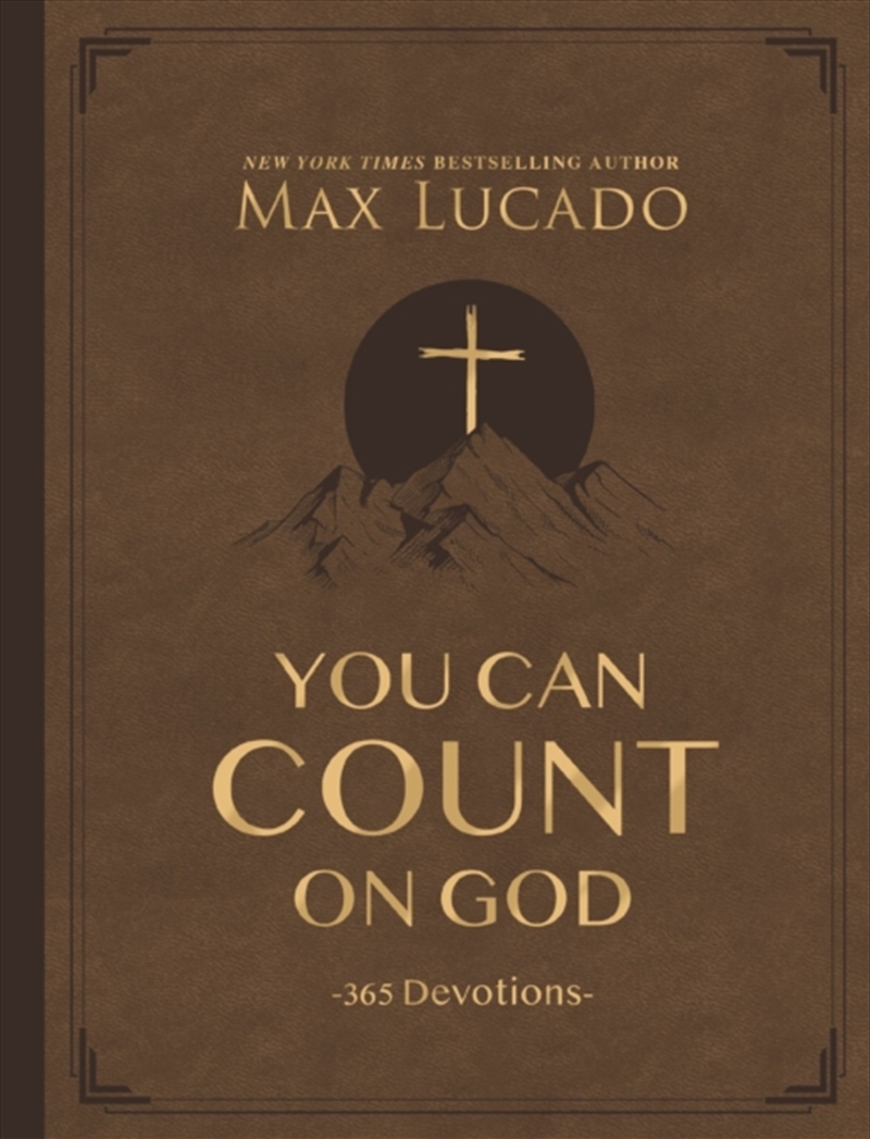 You Can Count On God, Large Text Leathersoft : 365 Devotions/Product Detail/Religion & Beliefs