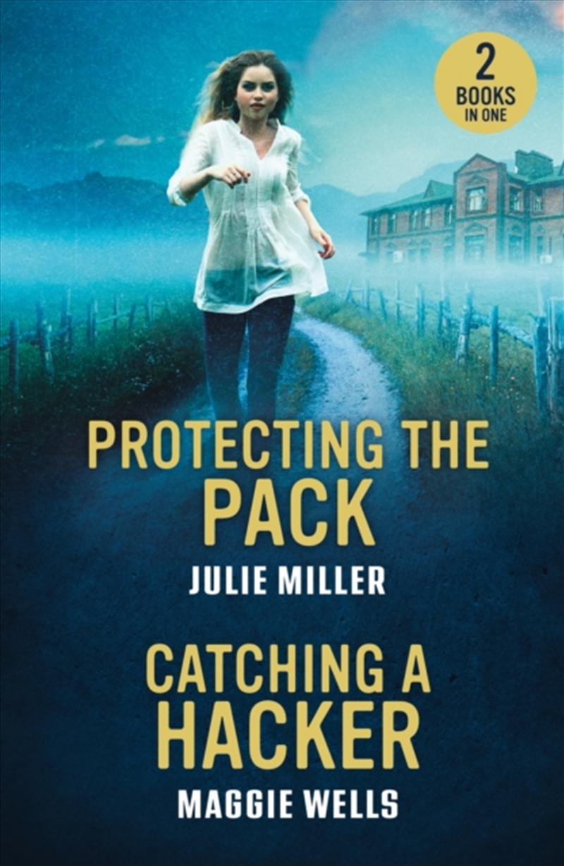 Protecting The Pack / Catching A Hacker : Protecting The Pack (Protectors At K-9 Ranch) / Catching A/Product Detail/Romance