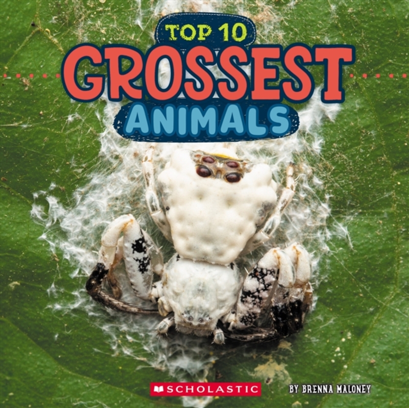 Grossest Animals (Wild World: Top 10)/Product Detail/Childrens