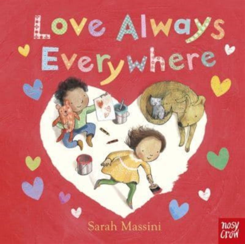 Love Always Everywhere/Product Detail/Early Childhood Fiction Books