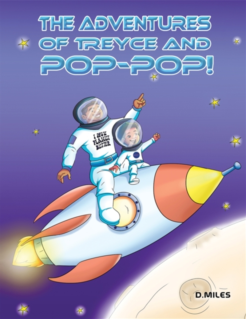 The Adventures Of Treyce And Pop-Pop!/Product Detail/Childrens Fiction Books