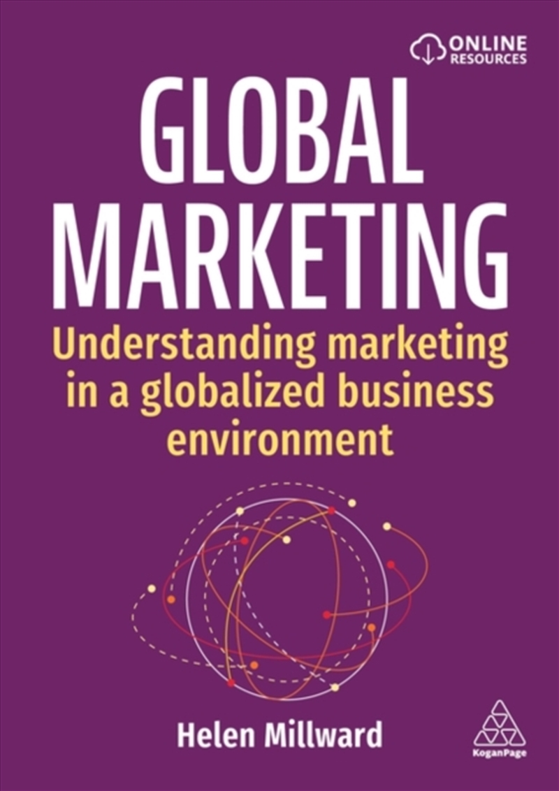Global Marketing : Understanding Marketing In A Globalized Business Environment/Product Detail/Business Leadership & Management