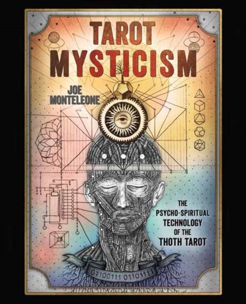 Tarot Mysticism : The Psychospiritual Technology Of The Thoth Tarot/Product Detail/Tarot & Astrology