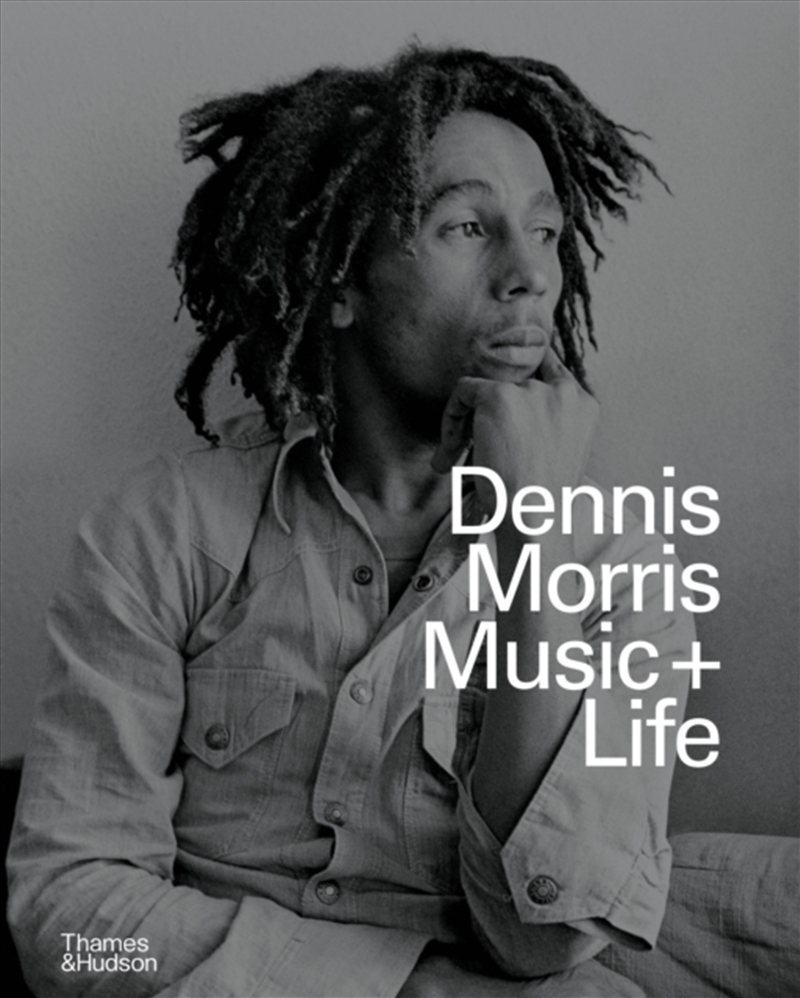 Dennis Morris : Music + Life/Product Detail/Photography